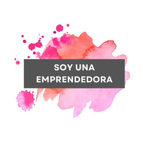 Soy una emprendedora